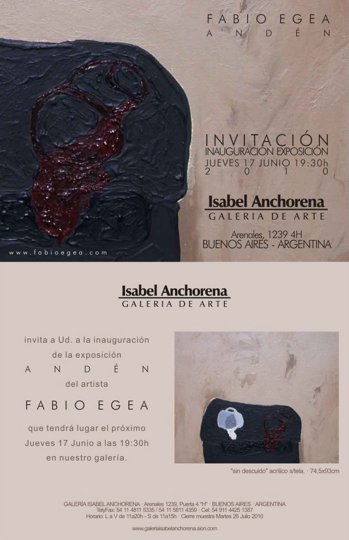 Exposición "andén" del artista Fabio Egea,  17Junio al 23 Julio 2010 en Galería Isabel Anchorena, Buenos Aires (Argentina)