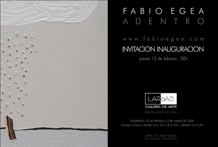 Exposición Fabio Egea en Galería Larra10, Madrid (España)